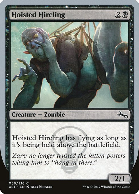 Hoisted Hireling (UST) (Foil) (#58)