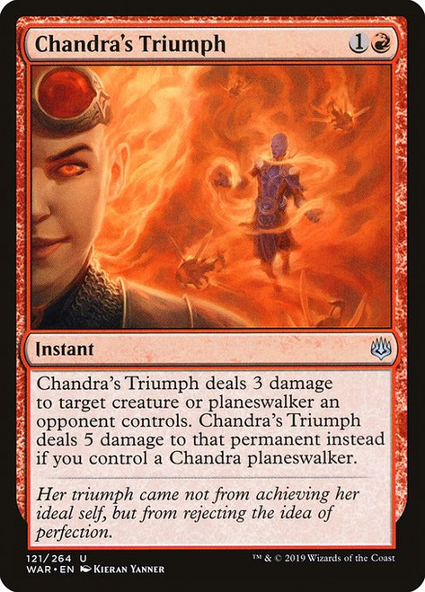Chandra's Triumph (WAR) (#121)