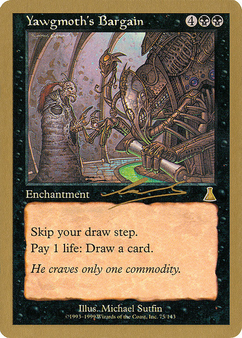 Yawgmoth's Bargain (WC00) (#nl75)