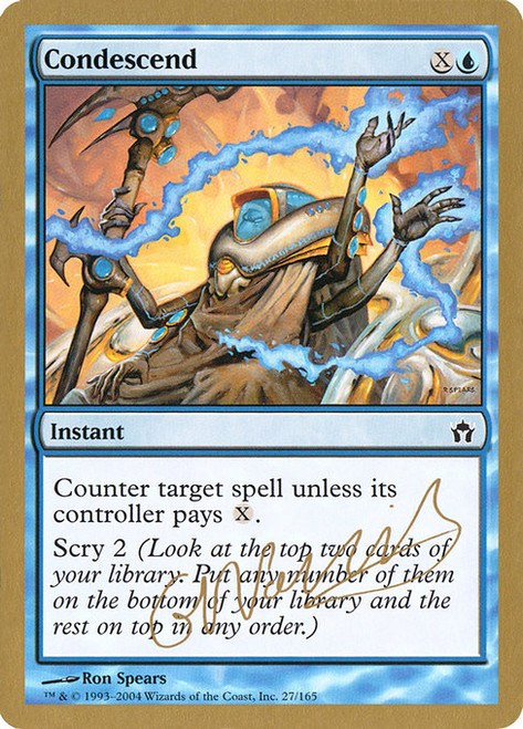 Condescend (WC04) (#gn27)