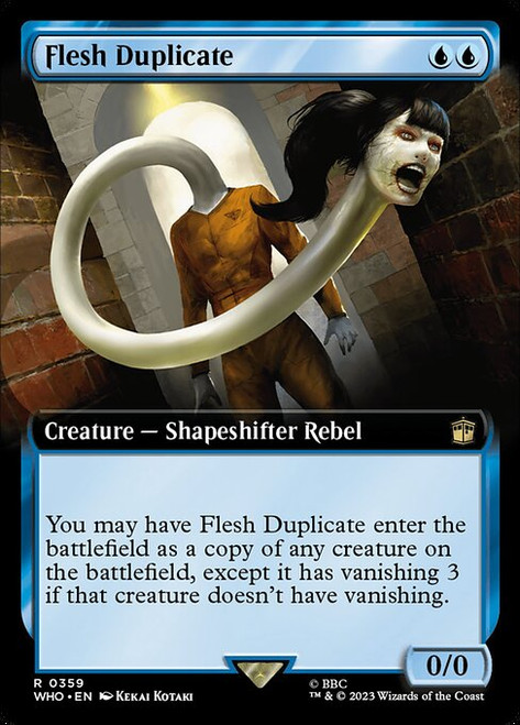 Flesh Duplicate (WHO) (Extended Art) (#359)