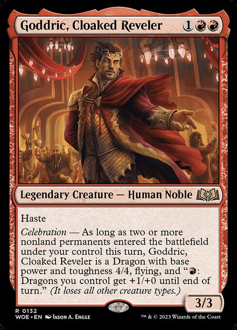 Goddric, Cloaked Reveler (WOE) (#132)
