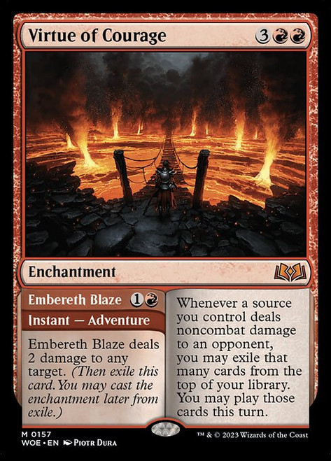Virtue of Courage // Embereth Blaze (WOE) (Foil) (#157)