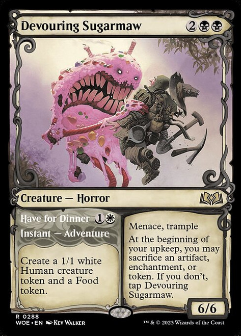 Devouring Sugarmaw // Have for Dinner (WOE) (Showcase) (#288)