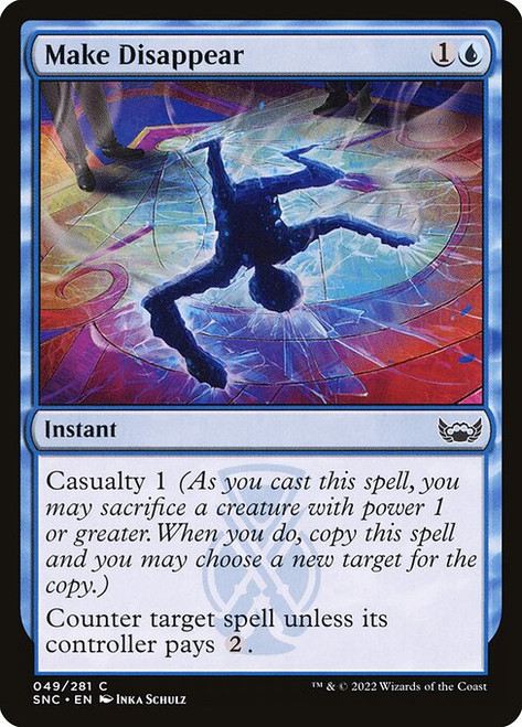 Make Disappear (SNC) (Foil) (#49)
