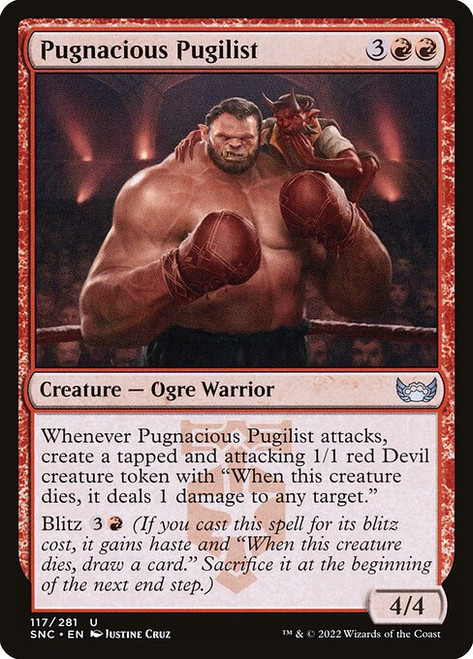 Pugnacious Pugilist (SNC) (#117)