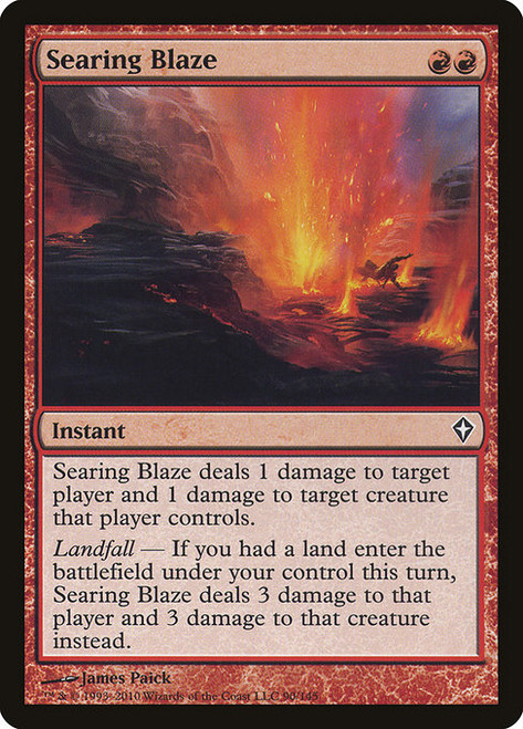Searing Blaze (WWK) (Foil) (#90)