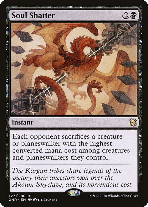 Soul Shatter (ZNR) (Foil) (#127)