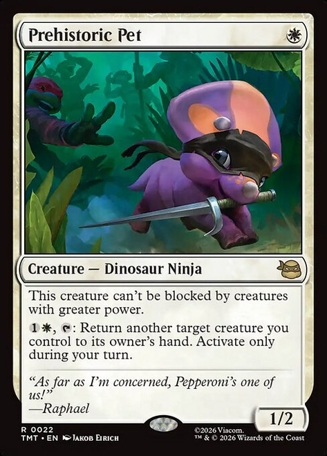 Prehistoric Pet (TMT) (Foil) (#22)