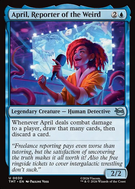 April, Reporter of the Weird (TMT) (Foil) (#30)