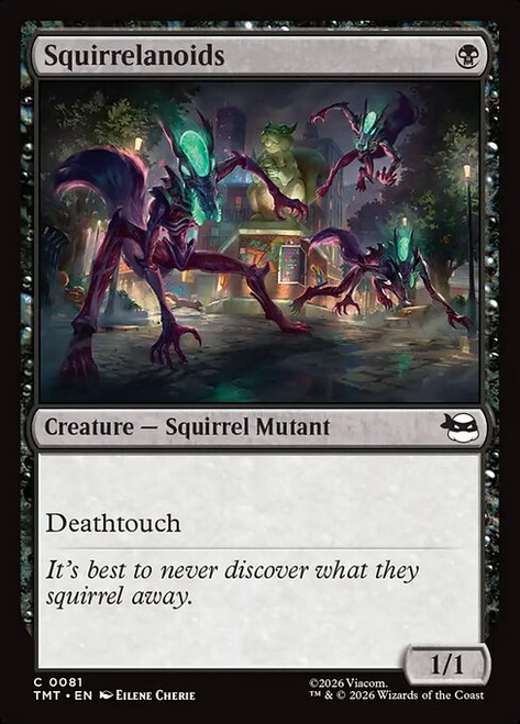 Squirrelanoids (TMT) (Foil) (#81)