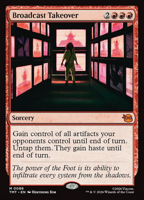 Broadcast Takeover (TMT) (Foil) (#86)