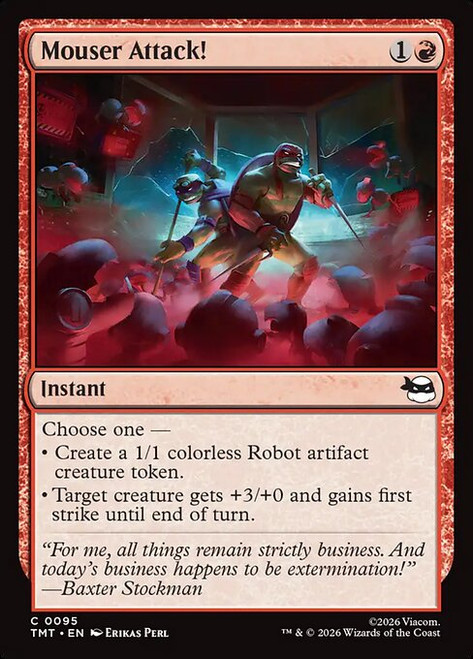 Mouser Attack! (TMT) (#95)