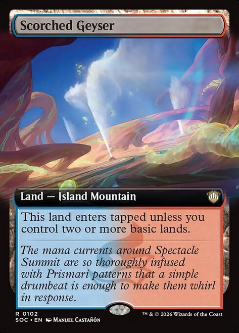 Scorched Geyser (SOC) (Extended Art) (#102)