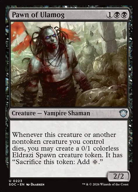 Pawn of Ulamog (SOC) (#223)