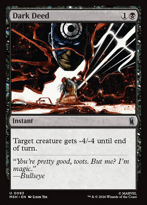 Dark Deed (MSH) (Foil) (#93)