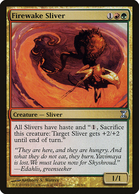 Firewake Sliver (TSP) (#238)