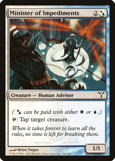 Minister of Impediments (DIS) (Foil) (#144)