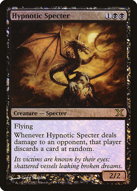 Hypnotic Specter (10E) (Foil) (#151★)
