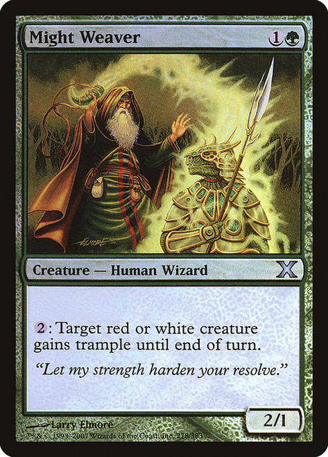 Might Weaver (10E) (Foil) (#278★)