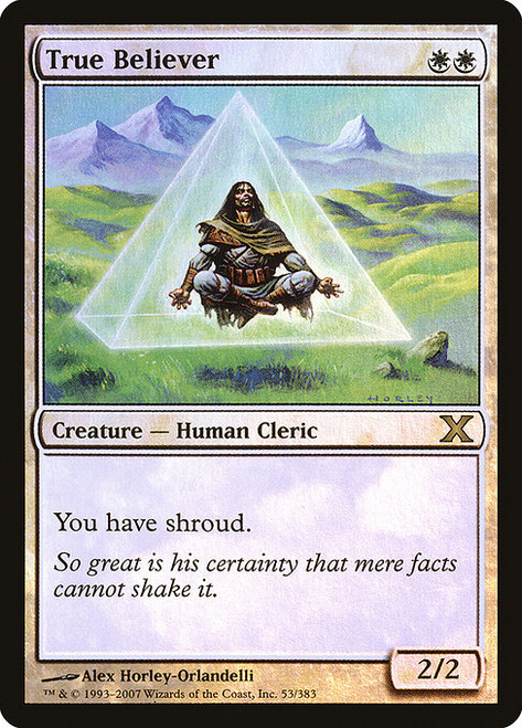 True Believer (10E) (Foil) (#53★)