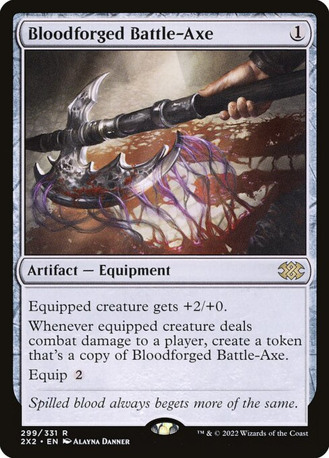 Bloodforged Battle-Axe (2X2) (Foil) (#299)