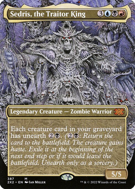 Sedris, the Traitor King (2X2) (Foil) (Borderless) (#387)