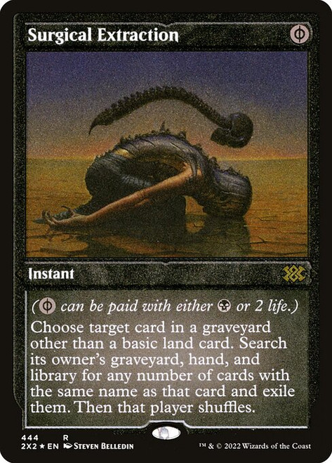 Surgical Extraction (2X2) (FoilEtched) (#444)