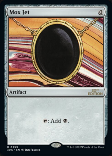 Mox Jet (30A) (#259)