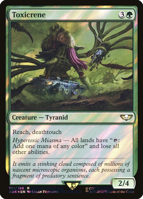 Toxicrene (40K) (SurgeFoil) (#101★)