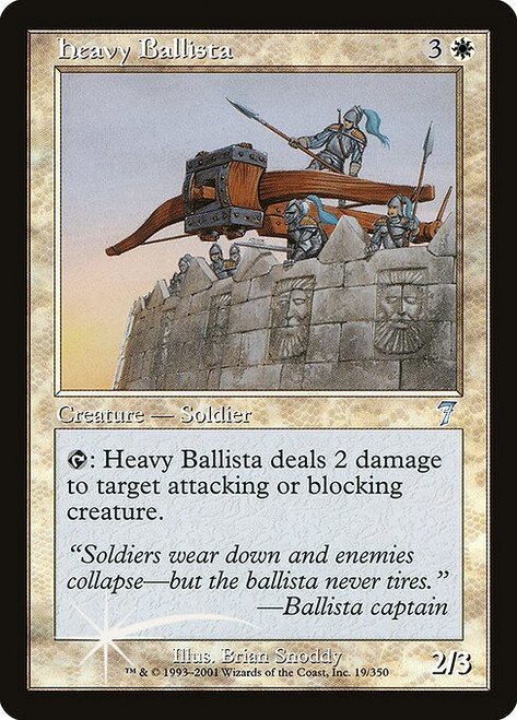 Heavy Ballista (7ED) (Foil) (#19★)