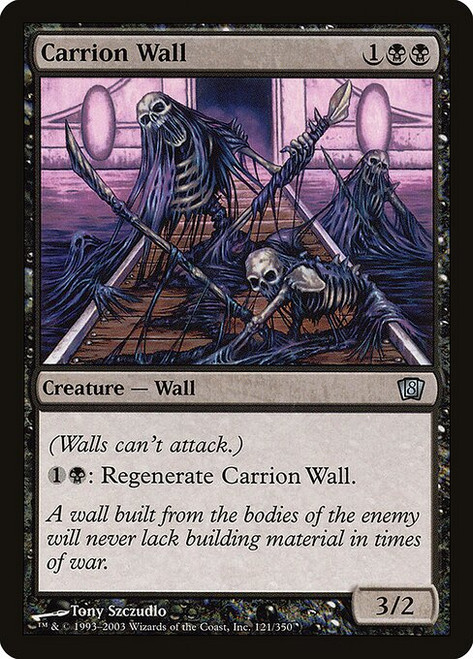 Carrion Wall (8ED) (Foil) (#121★)