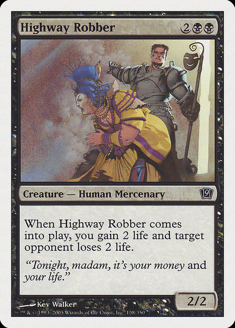 Highway Robber (9ED) (#138)