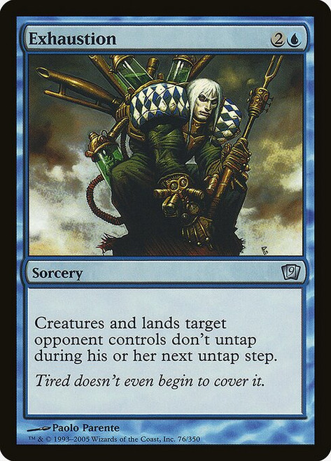 Exhaustion (9ED) (Foil) (#76★)