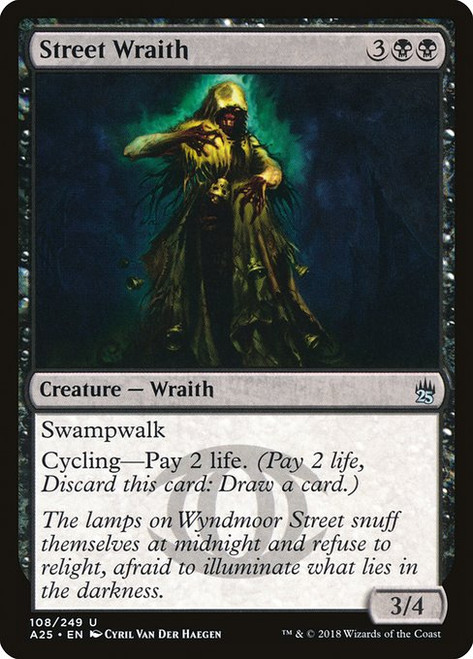 Street Wraith (A25) (Foil) (#108)