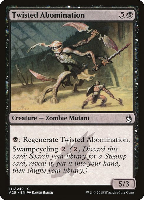 Twisted Abomination (A25) (#111)