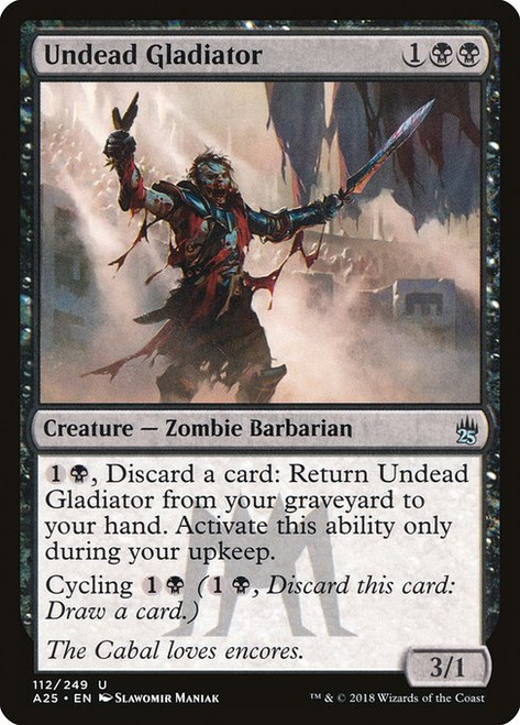 Undead Gladiator (A25) (Foil) (#112)