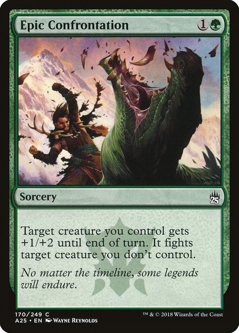 Epic Confrontation (A25) (Foil) (#170)