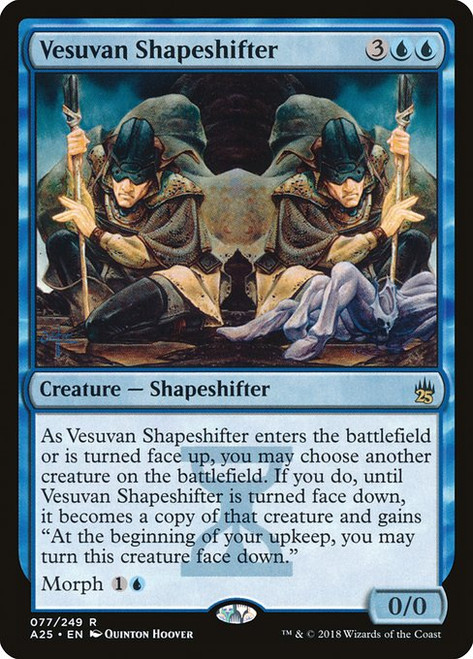 Vesuvan Shapeshifter (A25) (Foil) (#77)