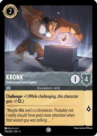 Kronk - Unlicensed Investigator (5) (Cold Foil) (#178/204)