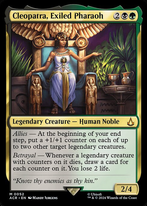 Cleopatra, Exiled Pharaoh (ACR) (Foil) (#52)