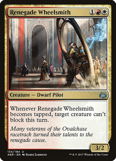 Renegade Wheelsmith (AER) (Foil) (#134)