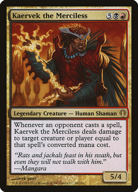 Kaervek the Merciless (ARC) (#88)