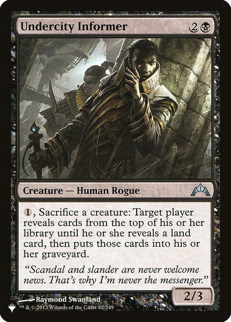 Undercity Informer (PLST) (#GTC-82)