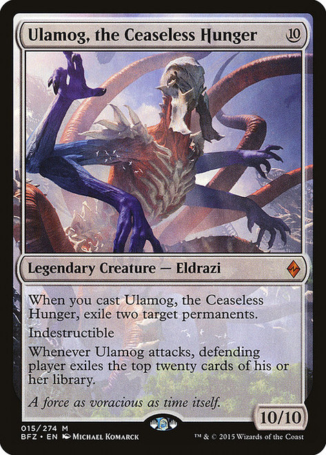 Ulamog, the Ceaseless Hunger (BFZ) (#15)