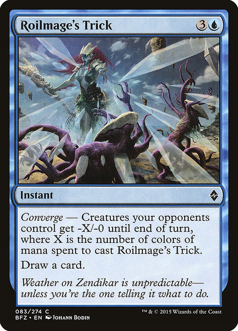 Roilmage's Trick (BFZ) (#83)