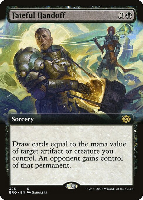 Fateful Handoff (BRO) (Extended Art) (#325)
