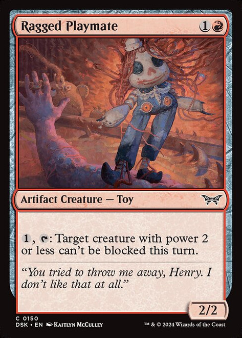 Ragged Playmate (DSK) (Foil) (#150)