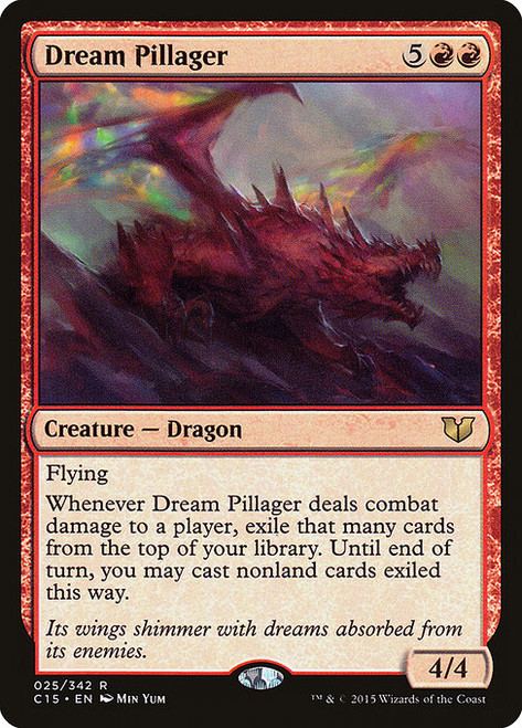 Dream Pillager (C15) (#25)