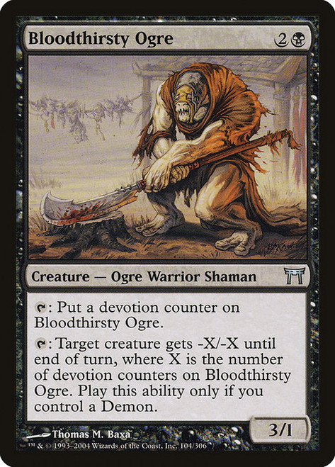 Bloodthirsty Ogre (CHK) (#104)
